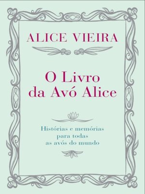 cover image of O Livro da Avo Alice